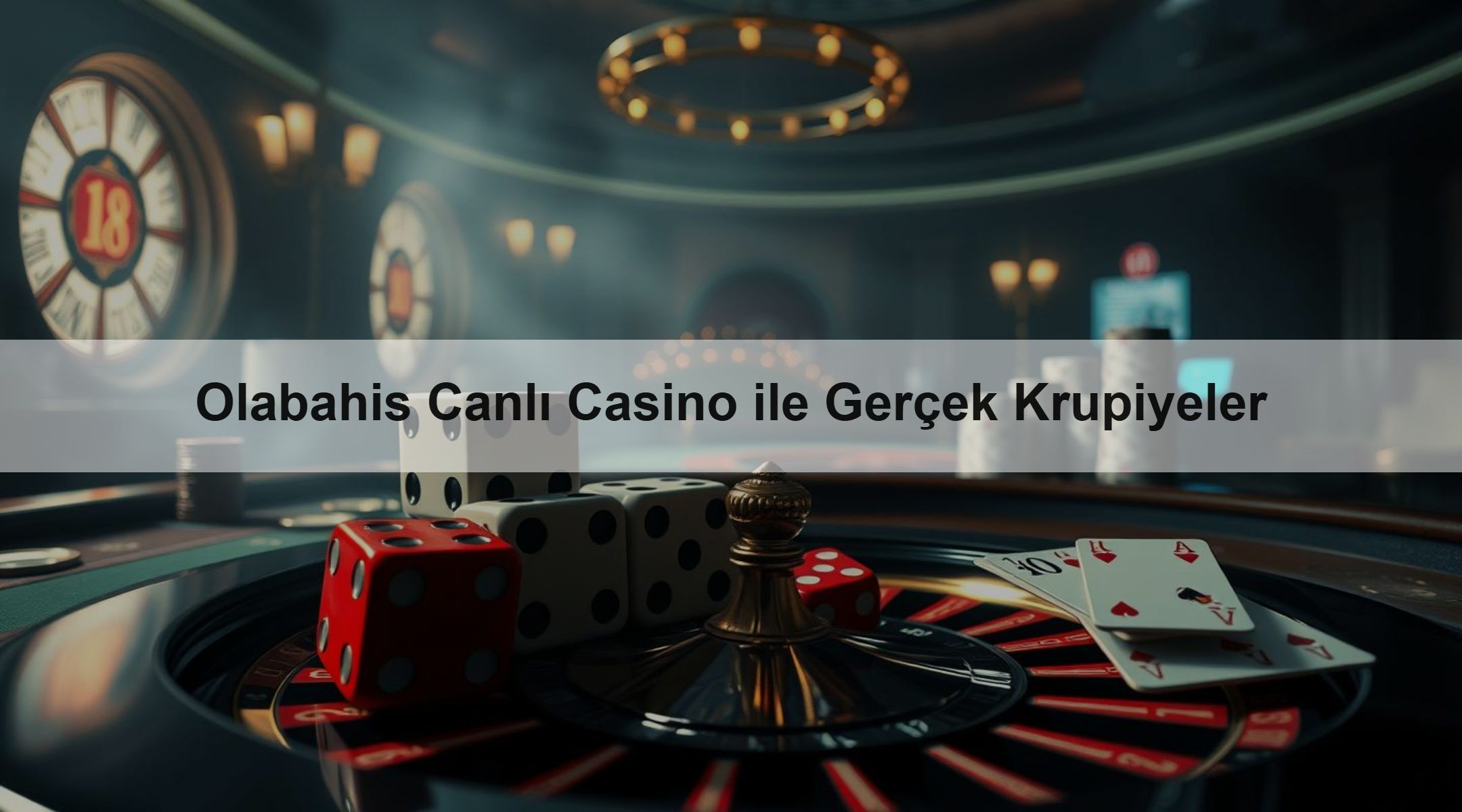 Olabahis Canlı Casino ile Gerçek Krupiyeler 1 Olabahis Canlı Casino ile Gerçek Krupiyeler
