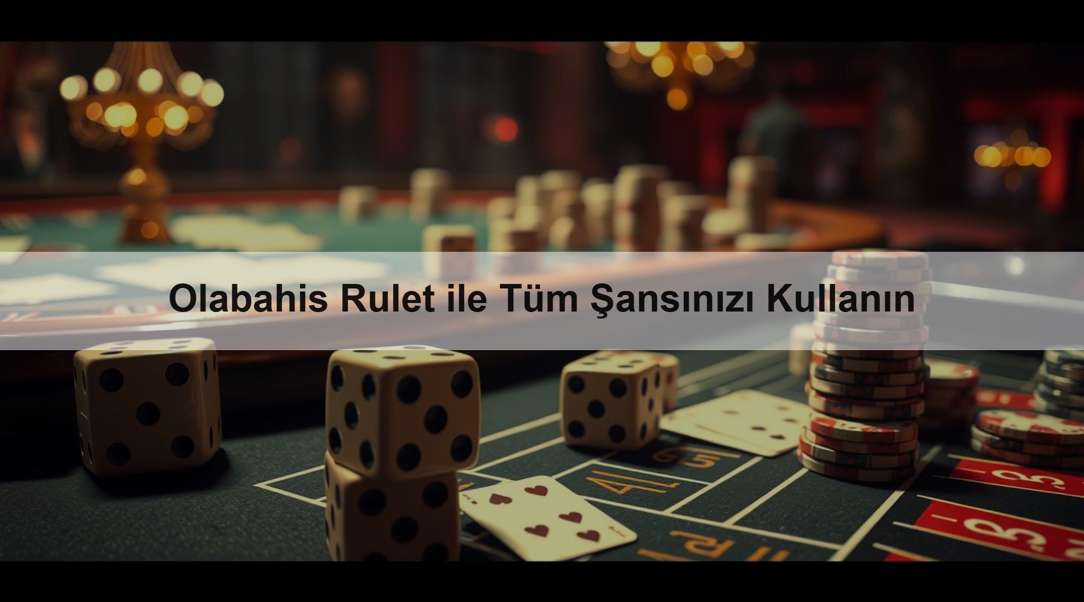 Olabahis Rulet ile Tüm Şansınızı Kullanın 1 Olabahis Rulet ile Tüm Şansınızı Kullanın