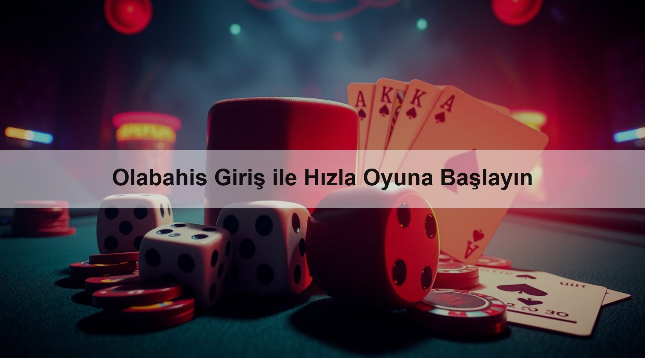 Olabahis Giriş ile Hızla Oyuna Başlayın 1 Olabahis Giriş ile Hızla Oyuna Başlayın