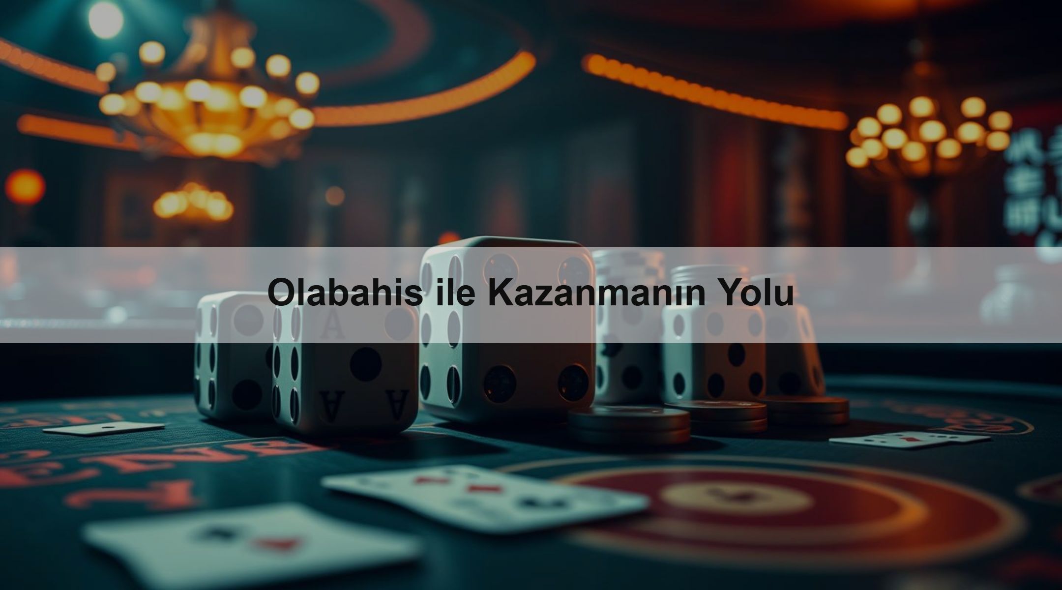 Olabahis ile Kazanmanın Yolu
