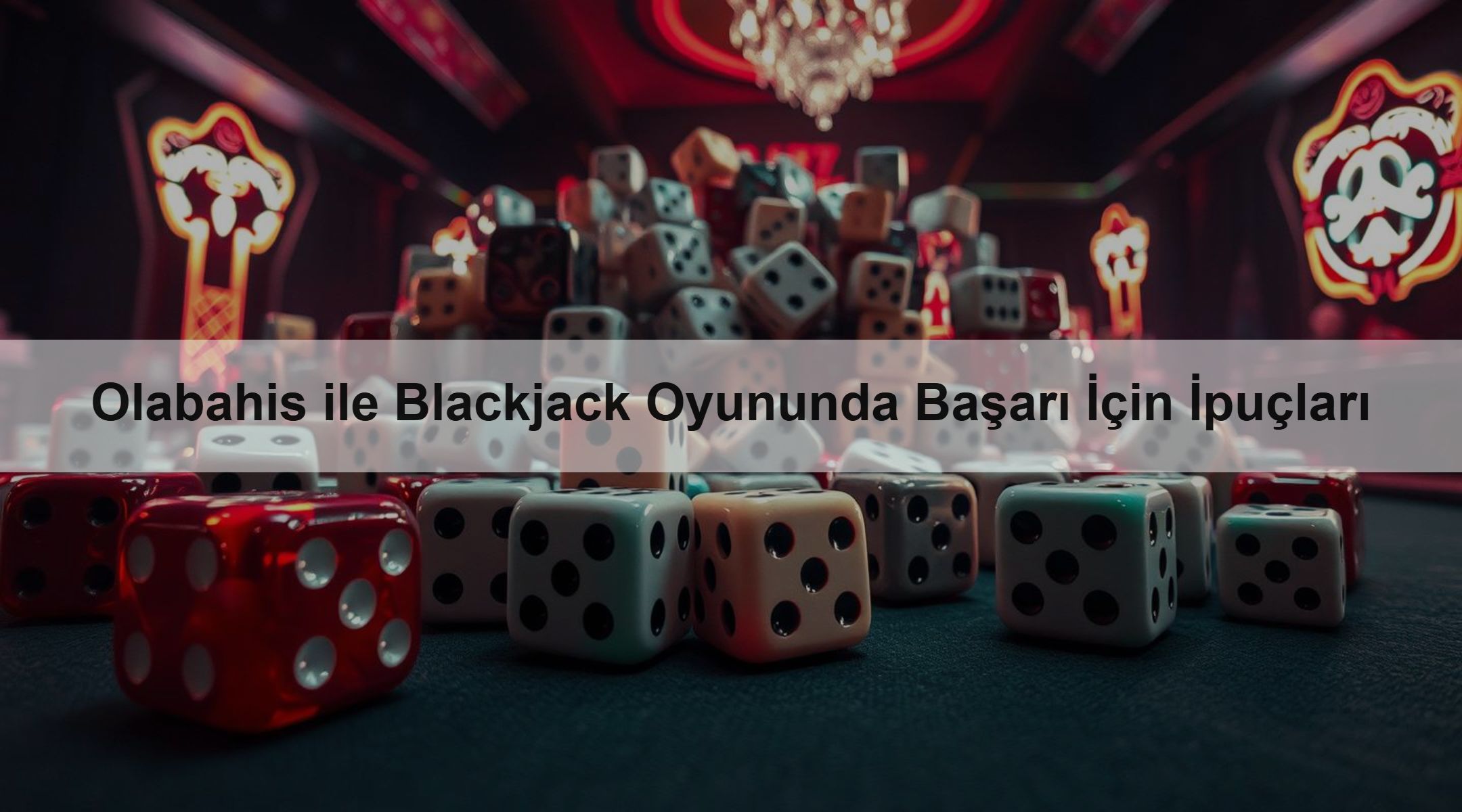Olabahis ile Blackjack Oyununda Başarı İçin İpuçları