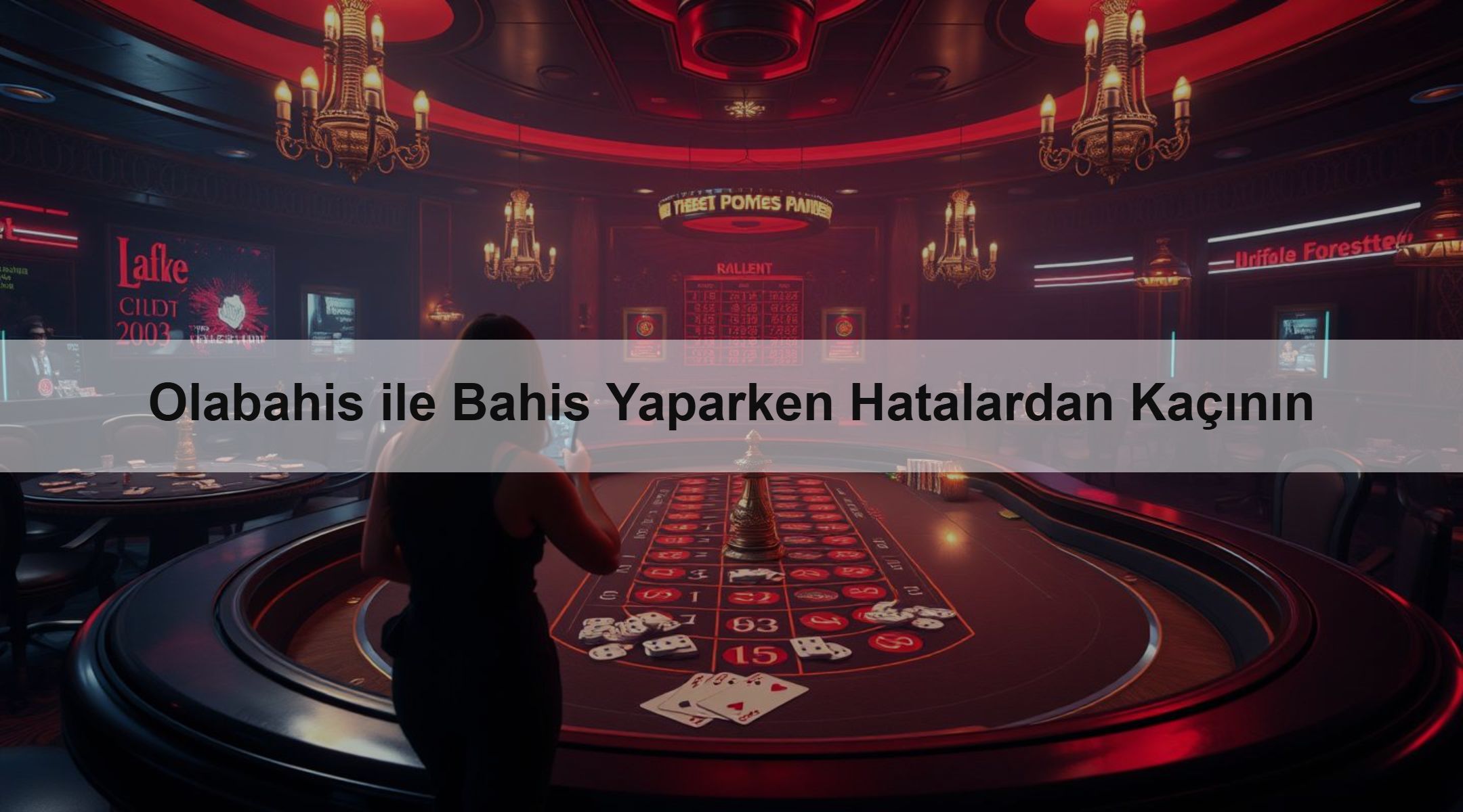 Olabahis ile Bahis Yaparken Hatalardan Kaçının