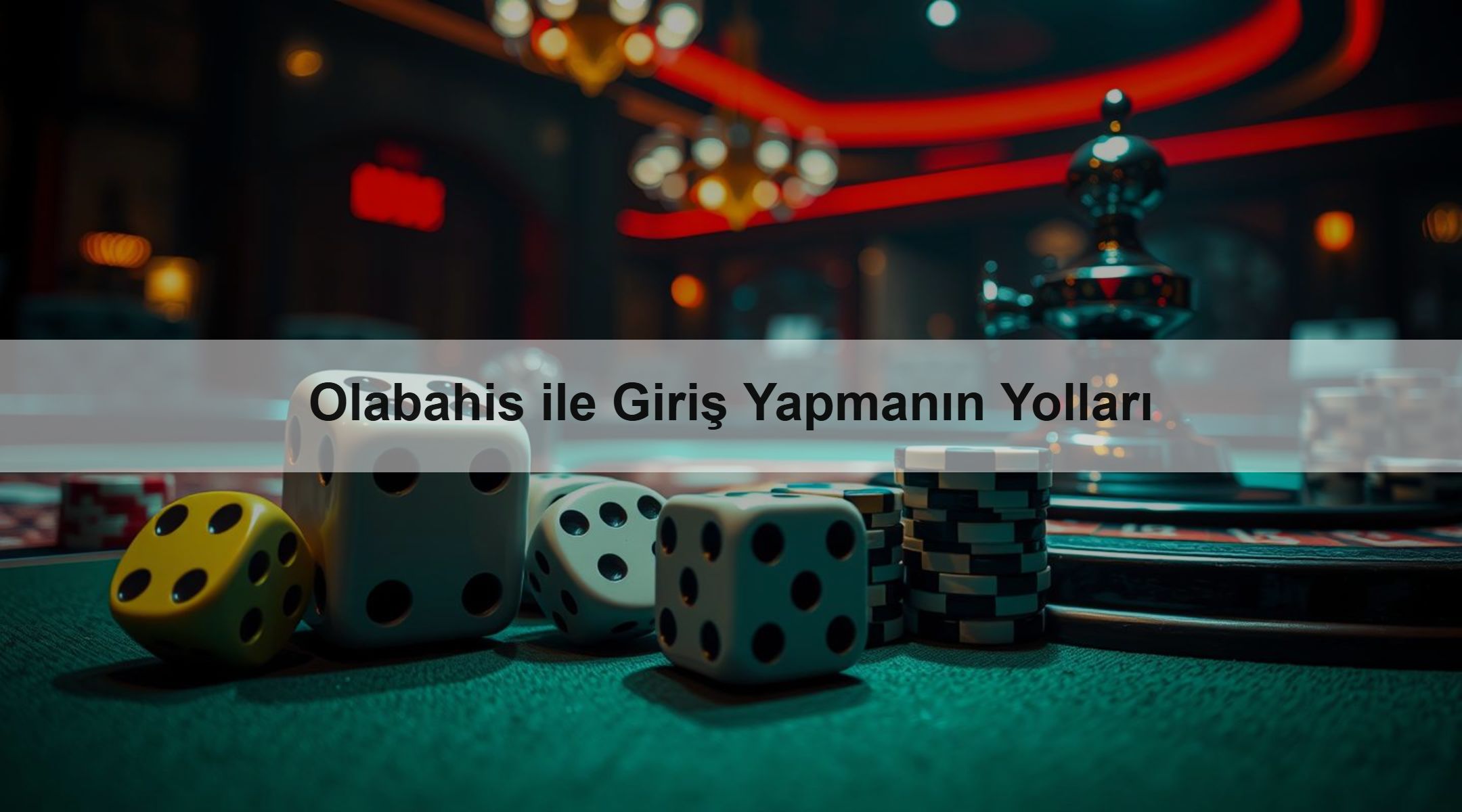 Olabahis ile Giriş Yapmanın Yolları 1 Olabahis ile Giriş Yapmanın Yolları