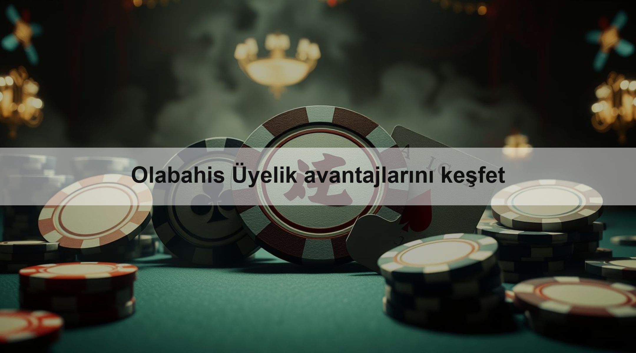 Olabahis Üyelik avantajlarını keşfet