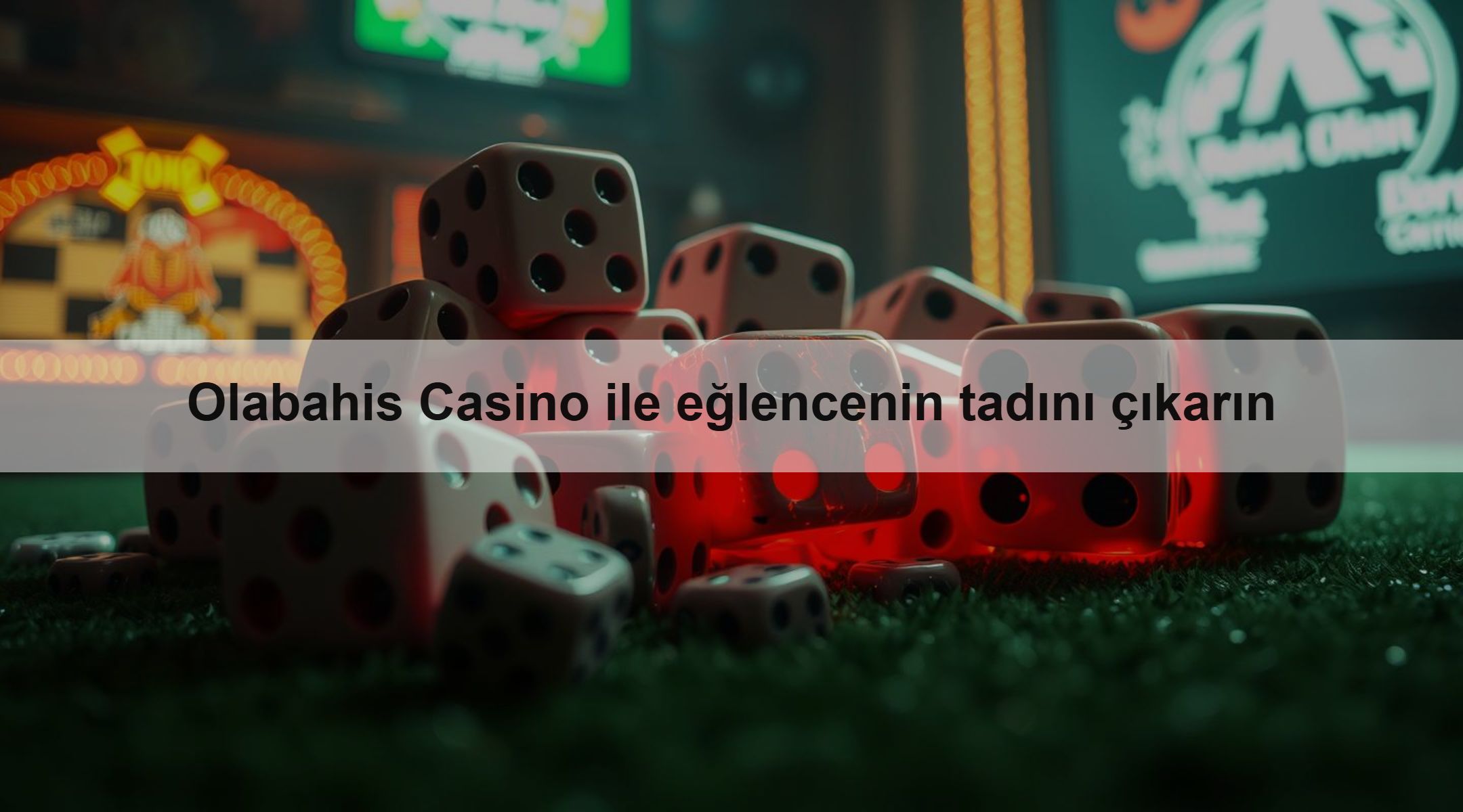 Olabahis Casino ile eğlencenin tadını çıkarın