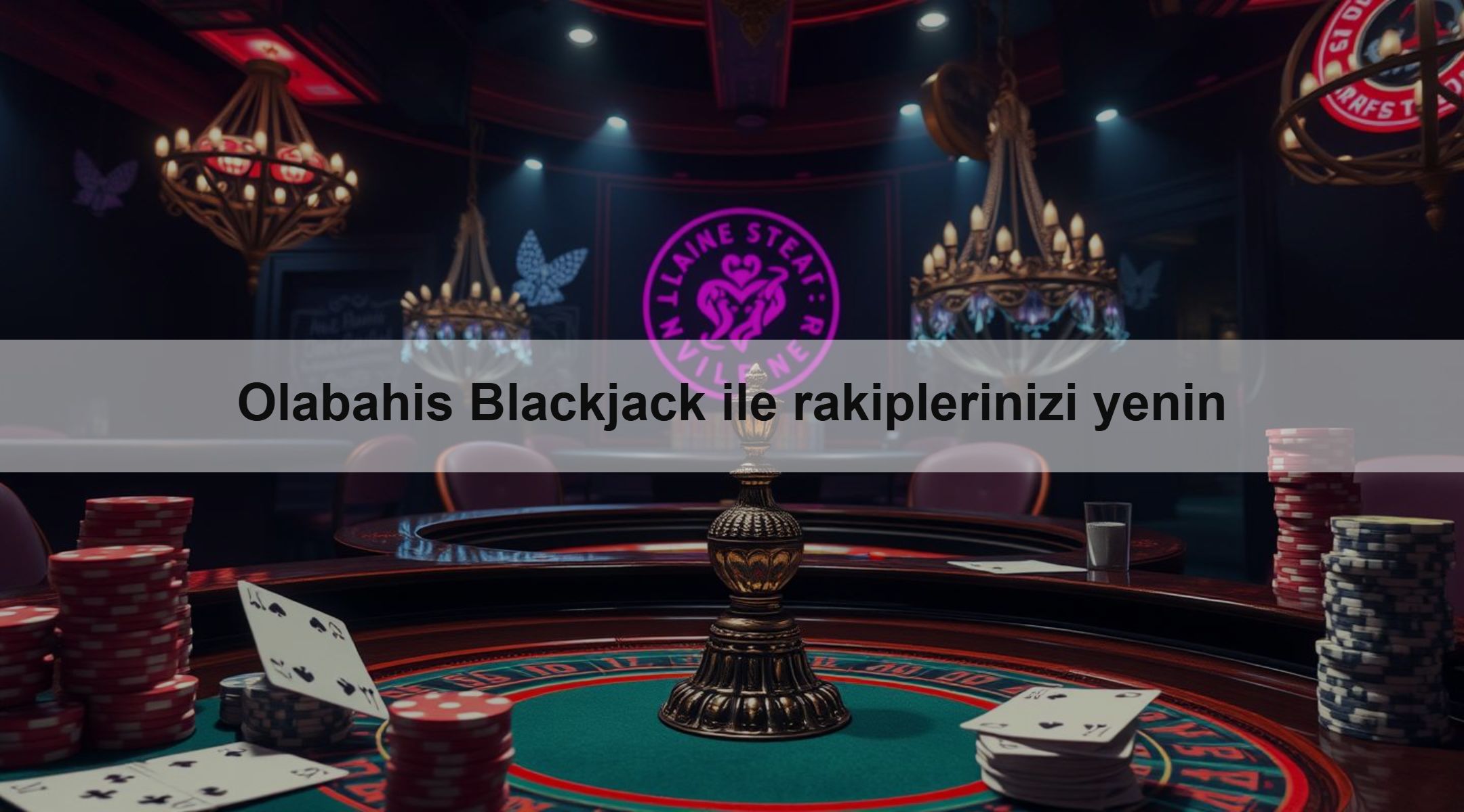 Olabahis Blackjack ile rakiplerinizi yenin