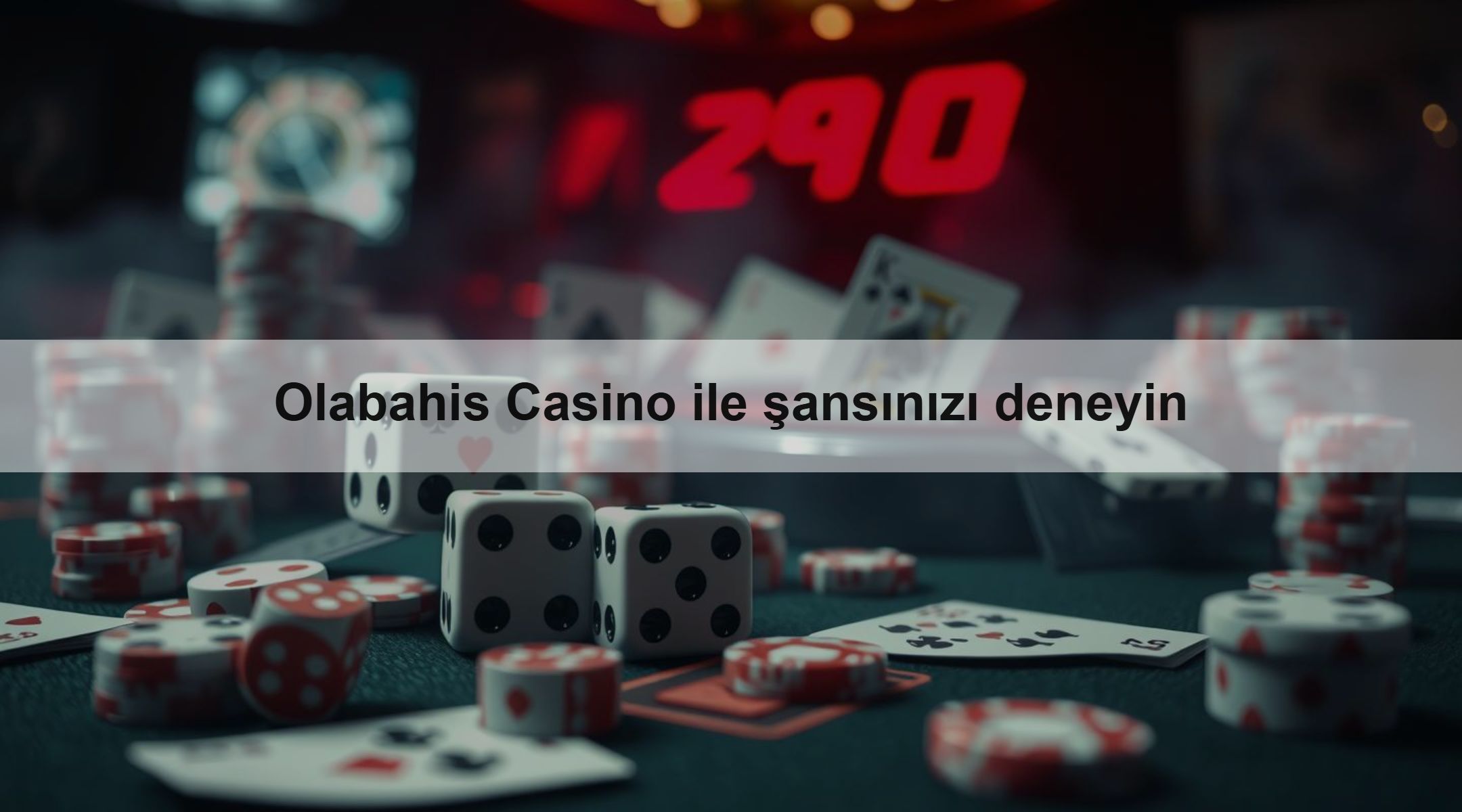 Olabahis Casino ile şansınızı deneyin
