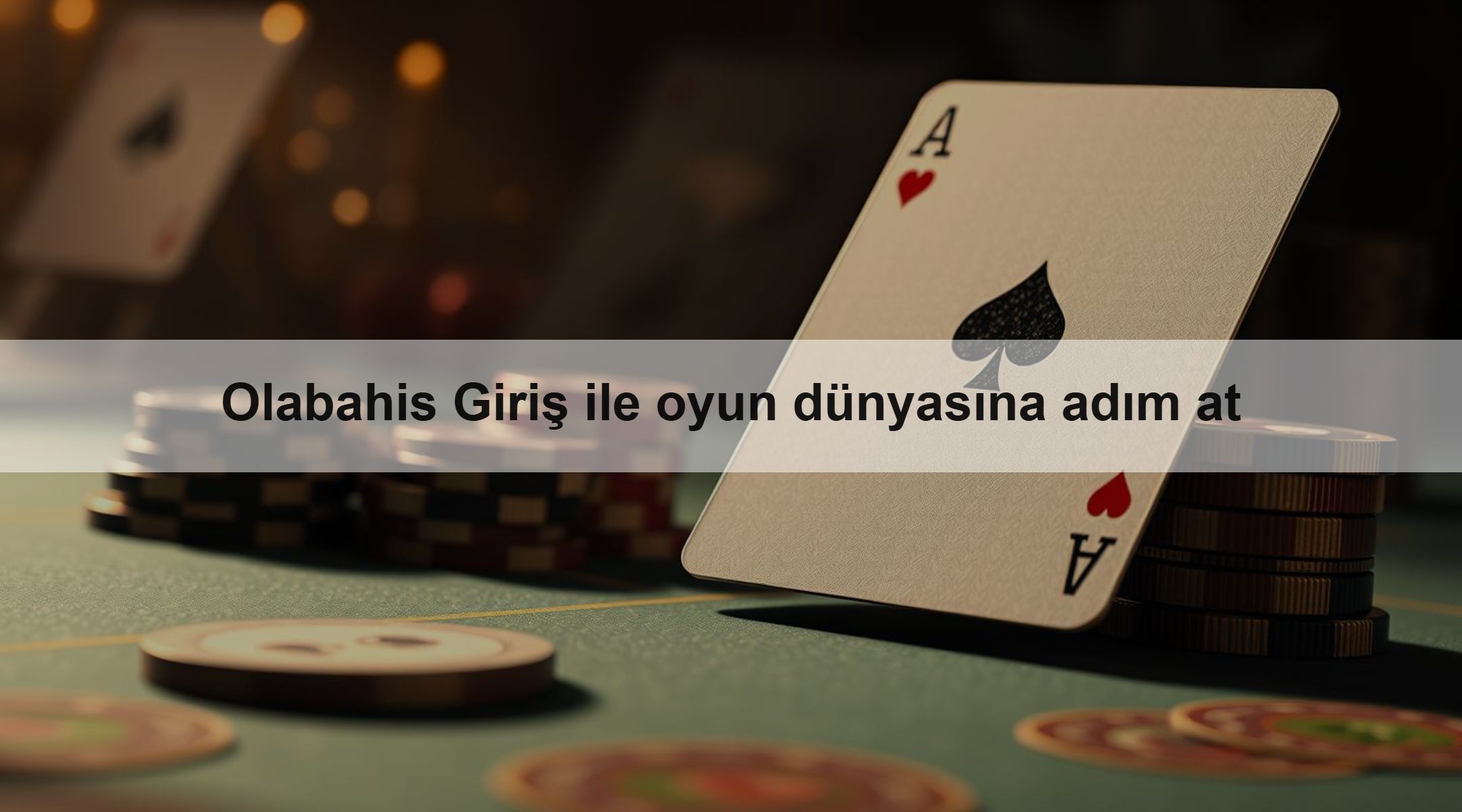 Olabahis Giriş ile oyun dünyasına adım at